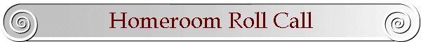 Homeroom Roll Call